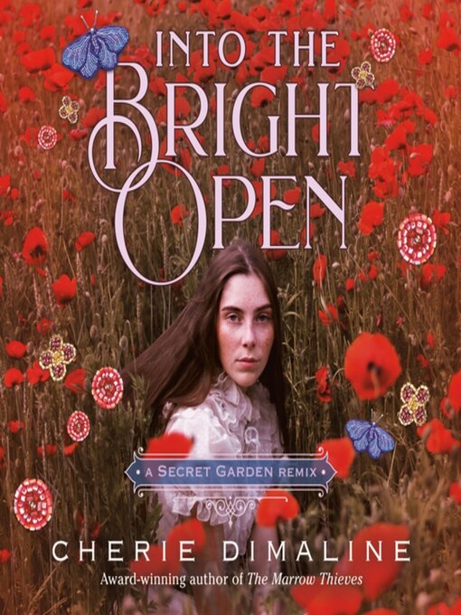 Title details for Into the Bright Open by Cherie Dimaline - Wait list